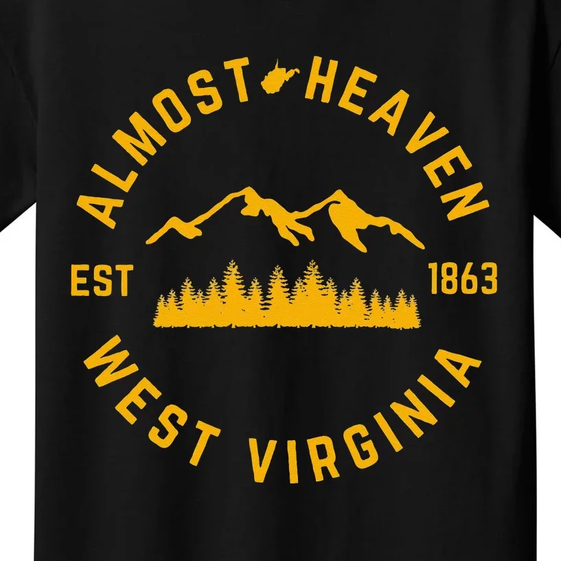 Almost Heaven West Virginia Mountains Forest WV Home Pride Kids T-Shirt