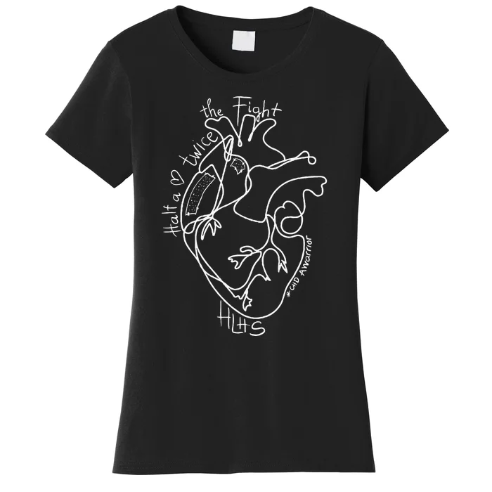 A Heart Warrior CHD Awareness Congenital Disease HLHS Women's T-Shirt