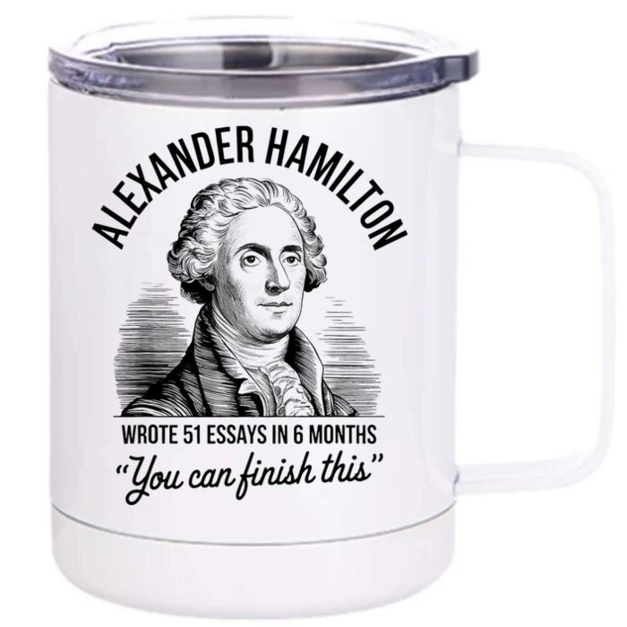 Alexander Hamilton Wrote 51 Essays In 6 Months Vintage Front & Back 12oz Stainless Steel Tumbler Cup