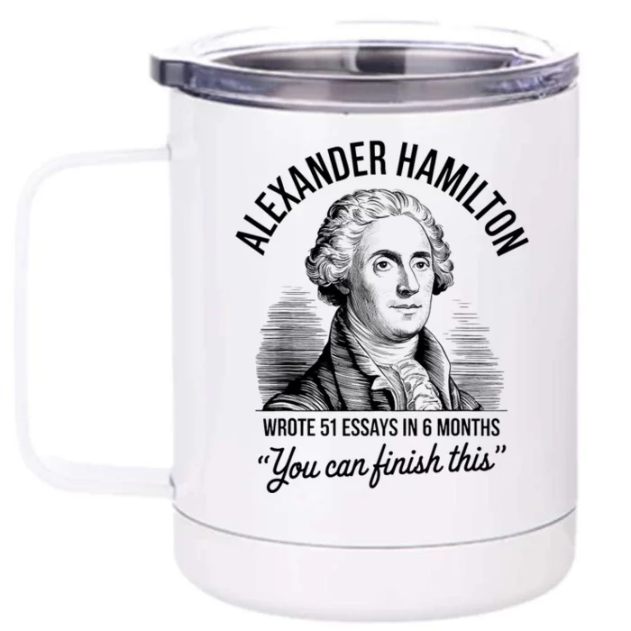 Alexander Hamilton Wrote 51 Essays In 6 Months Vintage Front & Back 12oz Stainless Steel Tumbler Cup