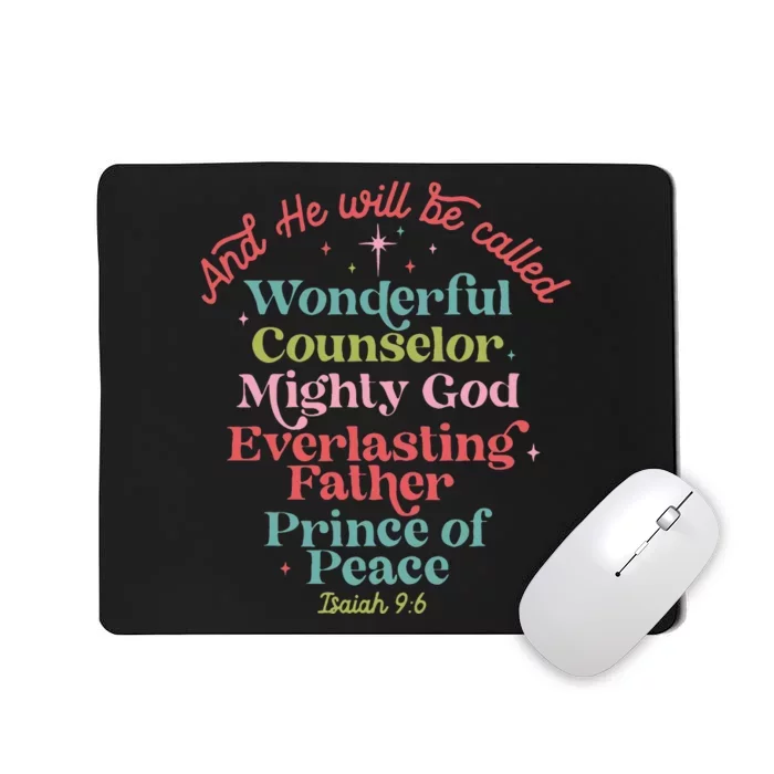 And He Will Be Called Isaiah 96 Bible Verses Jesus Xmas Mousepad