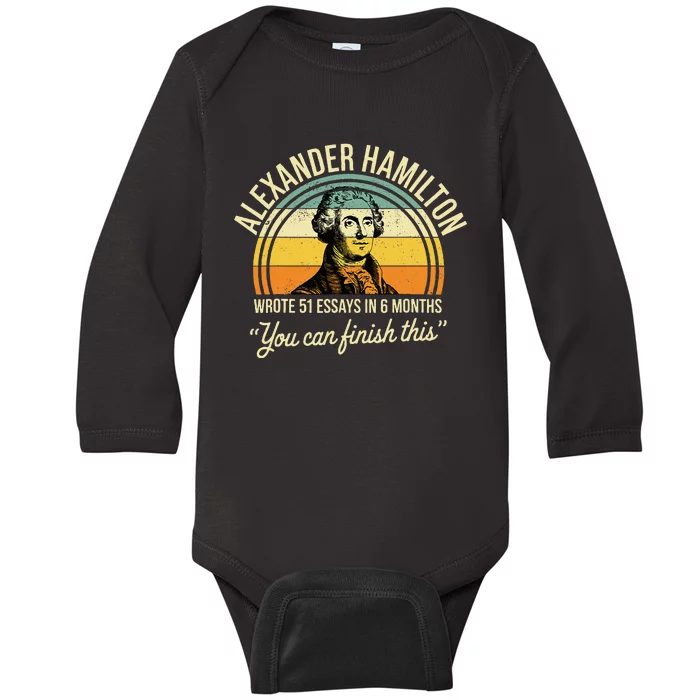 Alexander Hamilton Wrote 51 Essays In 6 Months Baby Long Sleeve Bodysuit