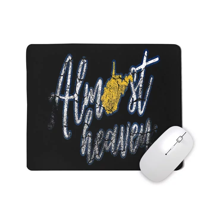 Almost Heaven West Virginia State Map Mousepad