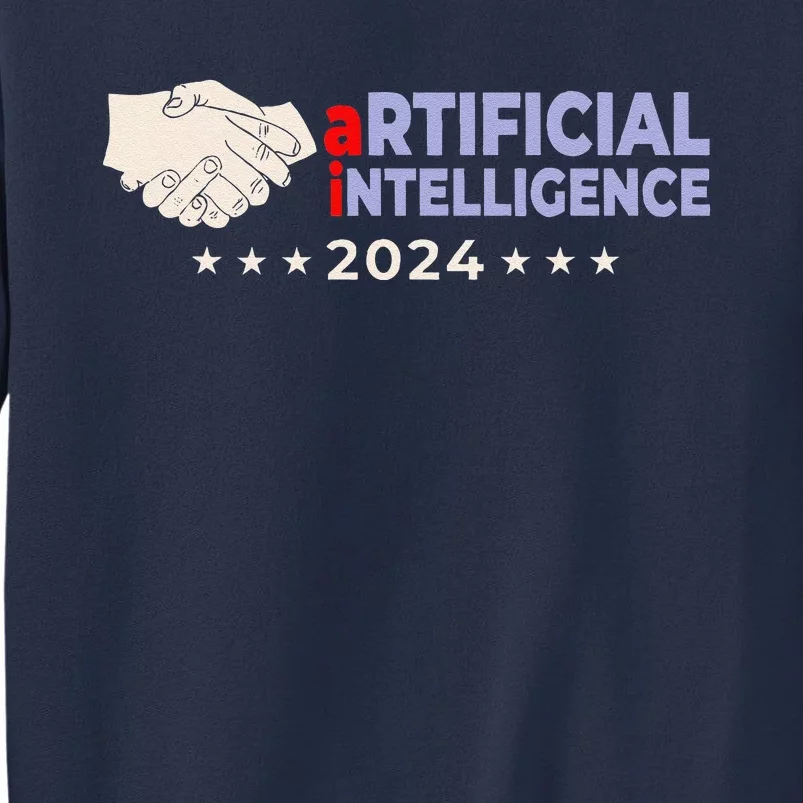 Artificial Intelligence 2024! Presidential Election Ai Funny Sweatshirt