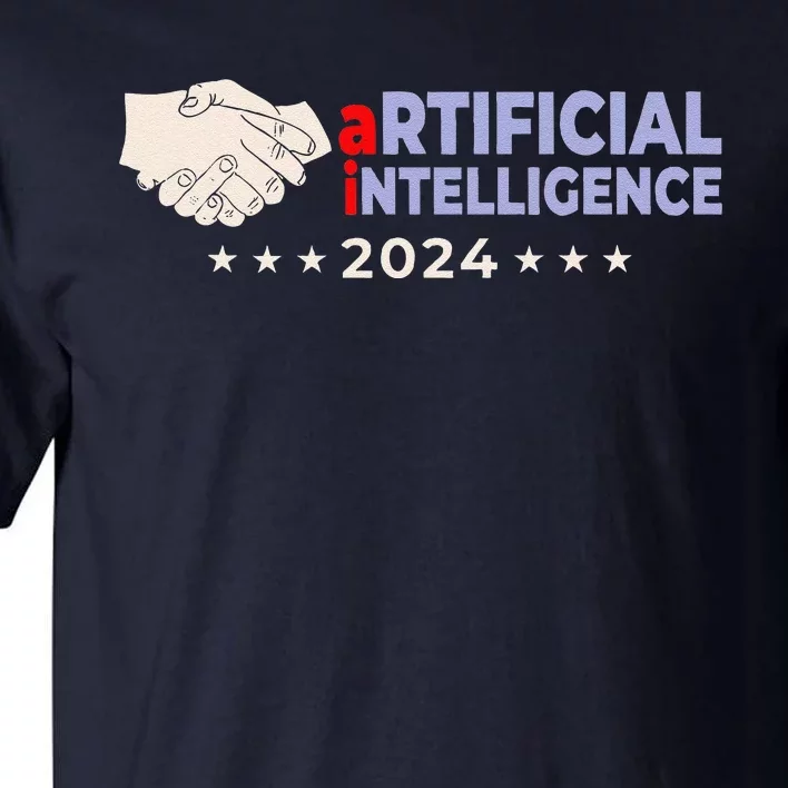 Artificial Intelligence 2024! Presidential Election Ai Funny Tall T-Shirt