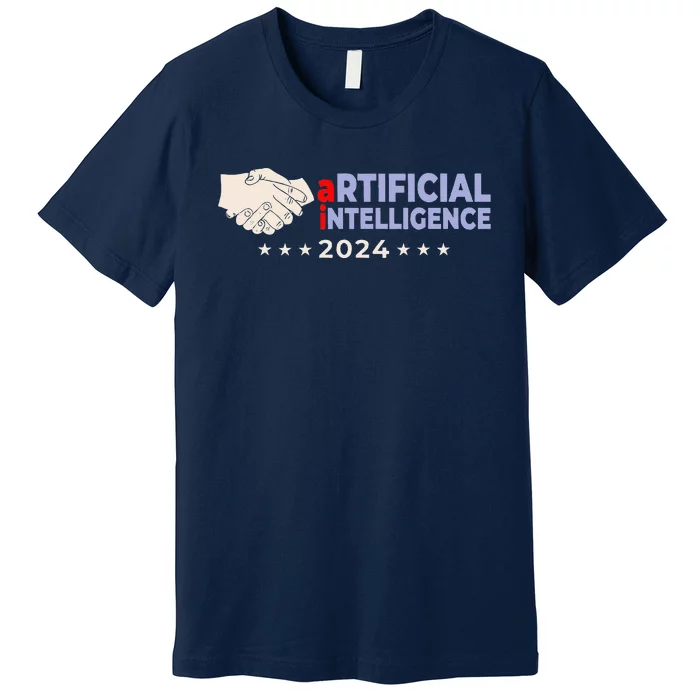 Artificial Intelligence 2024! Presidential Election Ai Funny Premium T-Shirt