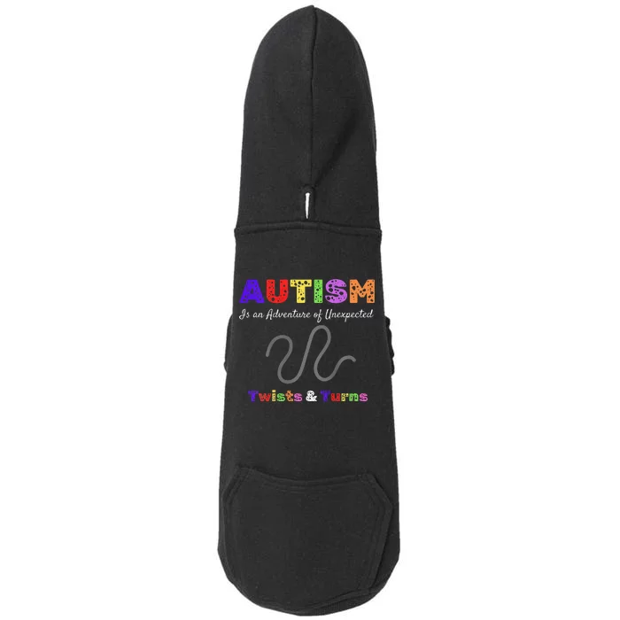 Autism Is An Adventure Doggie 3-End Fleece Hoodie