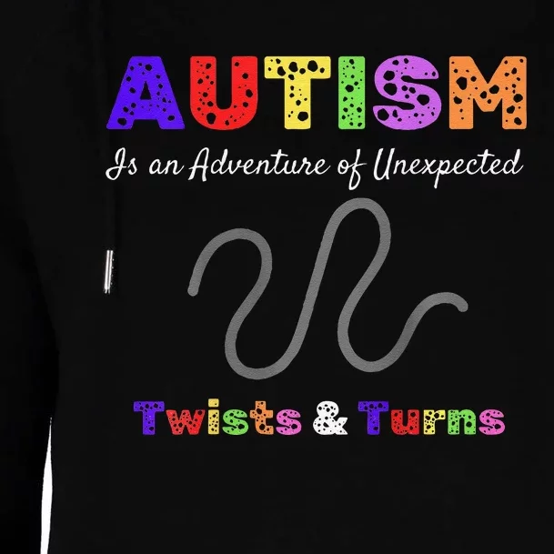 Autism Is An Adventure Womens Funnel Neck Pullover Hood