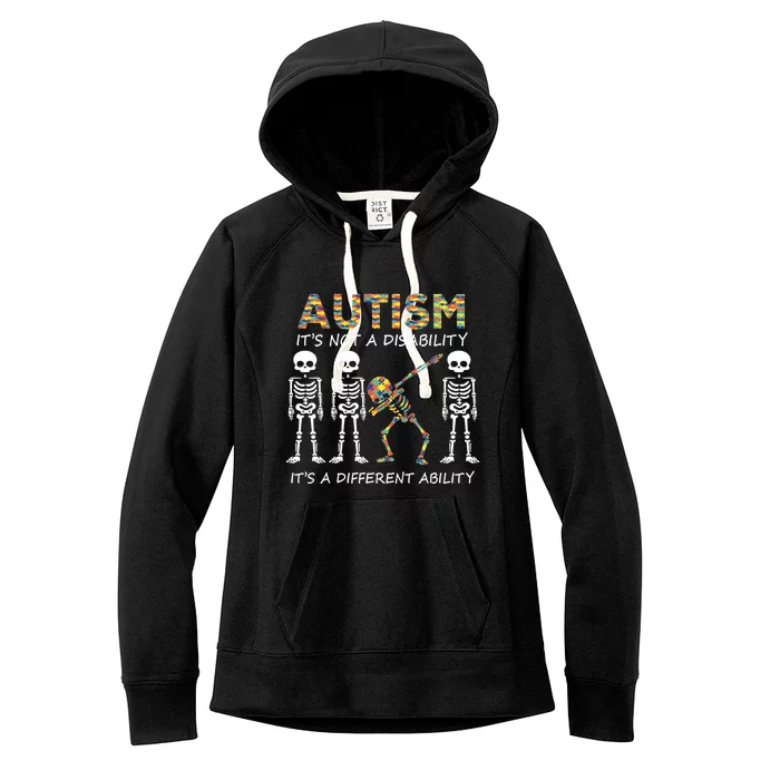 Autism It's A Different Ability Funny Dabbing Skeleton Gifts Women's Fleece Hoodie