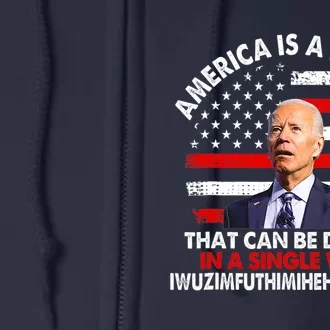 America Is A Nation That Can Be Defined In Single Word Biden Full Zip Hoodie