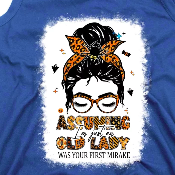 Assuming Im An Old Lady Was Your First Mistake Halloween Gift Tank Top