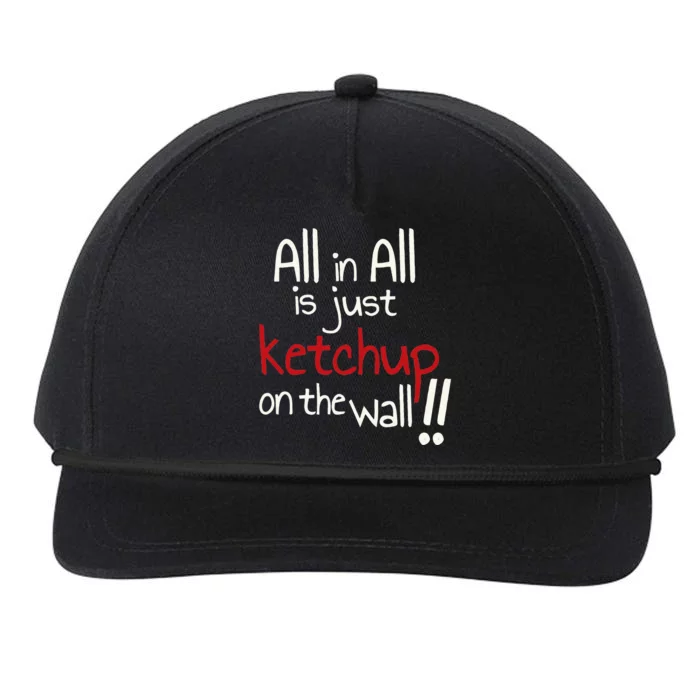 All In All Is Just On The Wall Quote Snapback Five-Panel Rope Hat