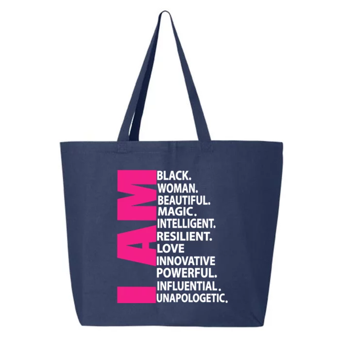 Afro I Am Black Beautiful Magic Unapologetic Funny Gift 25L Jumbo Tote