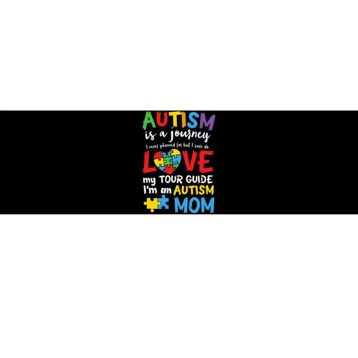 Autism is a Journey I'm an Autism Mom Bumper Sticker