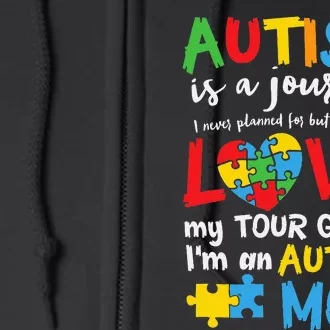 Autism is a Journey I'm an Autism Mom Full Zip Hoodie