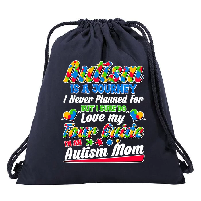 Autism Is A Journey I'm An Autism Mom Drawstring Bag