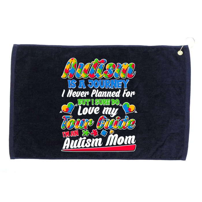 Autism Is A Journey I'm An Autism Mom Grommeted Golf Towel