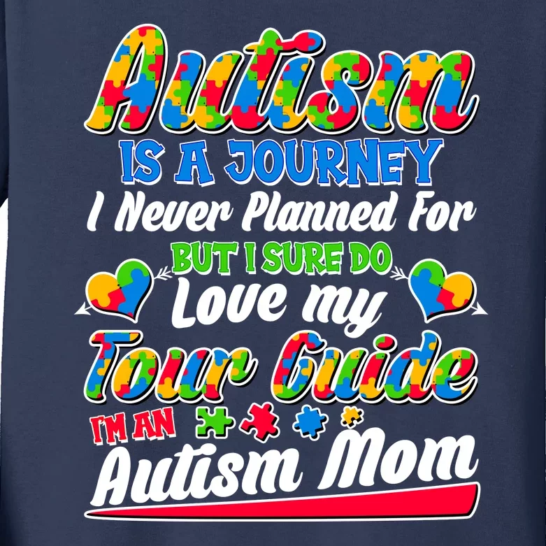 Autism Is A Journey I'm An Autism Mom Kids Long Sleeve Shirt