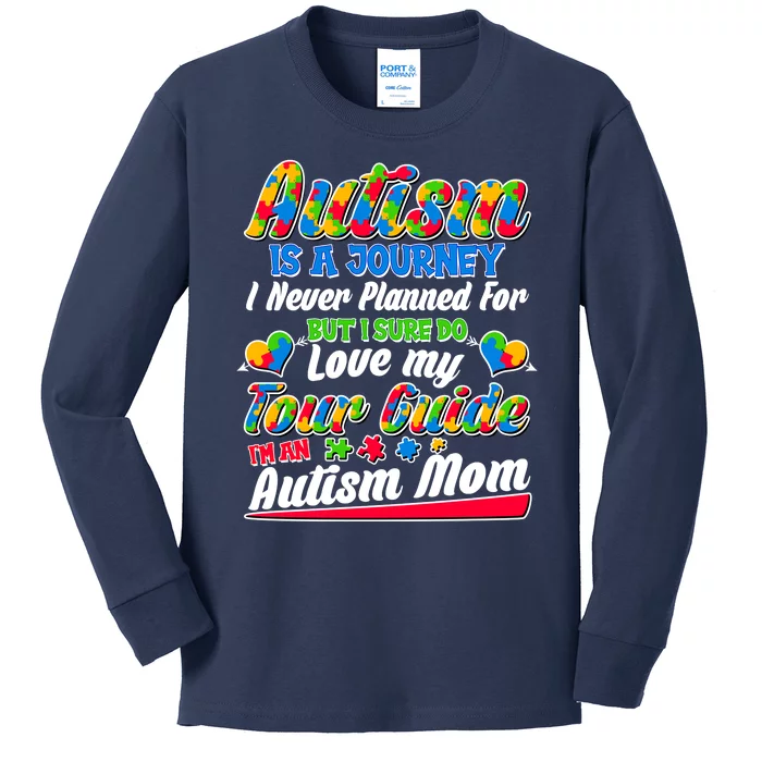 Autism Is A Journey I'm An Autism Mom Kids Long Sleeve Shirt