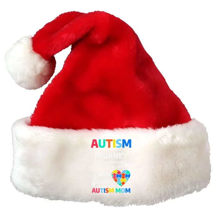 Autism Is A Journey I Never Planned For But I Sure Do Love Premium Christmas Santa Hat