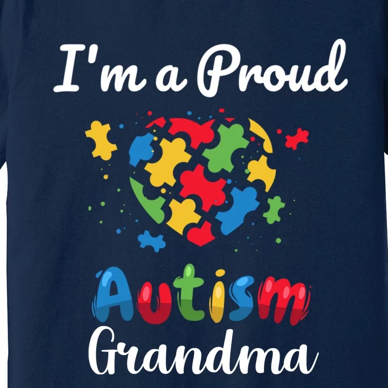 Awareness IM A Proud Autism Grandma Gift Premium T-Shirt