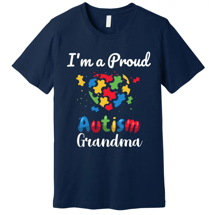 Awareness IM A Proud Autism Grandma Gift Premium T-Shirt