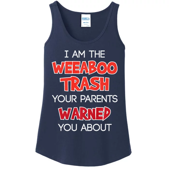 Animens I Am The Weeaboo Trash Ladies Essential Tank