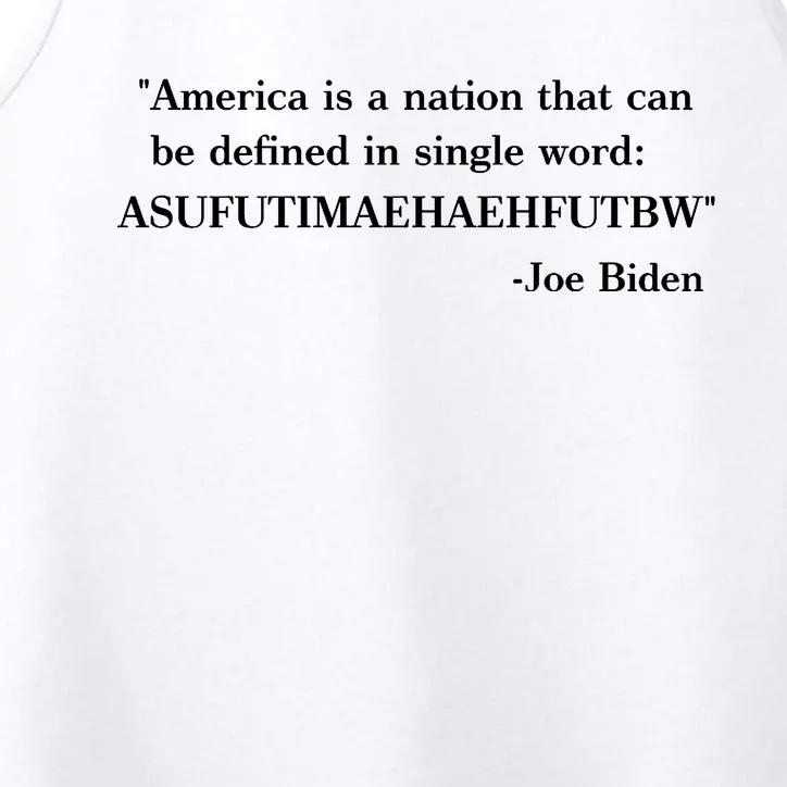 America Is A Nation That Can Be Defined In Single Word Joe Biden Meme Performance Tank