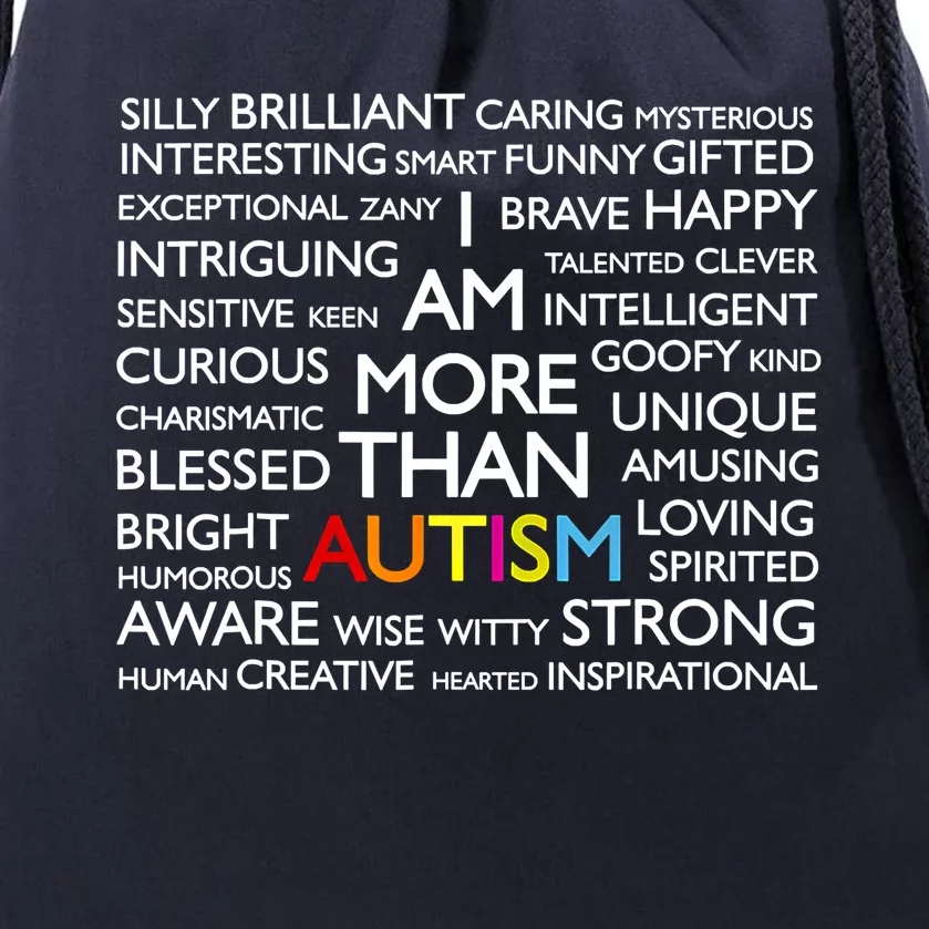 Autism I Am More Than Autism Funny Gift Drawstring Bag