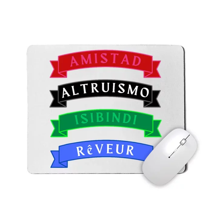 Amistad Isibindi Altruismo Reveur 4 Houses 1 Family Mousepad