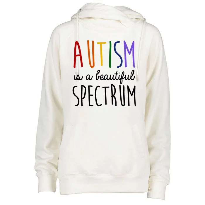 Autism Is A Beautiful Spectrum Awareness Womens Funnel Neck Pullover Hood