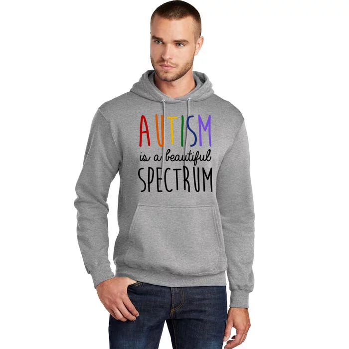 Autism Is A Beautiful Spectrum Awareness Tall Hoodie