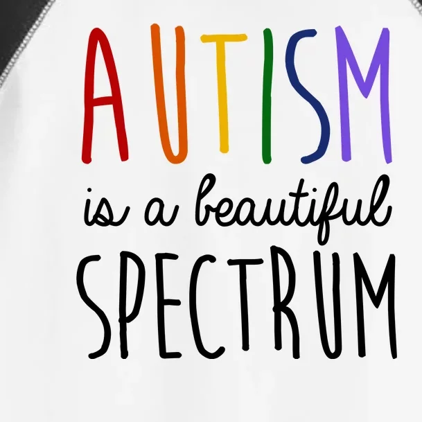 Autism Is A Beautiful Spectrum Awareness Toddler Fine Jersey T-Shirt