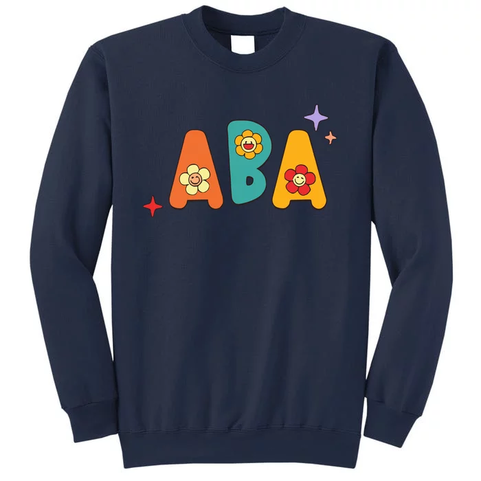 ABA Its A Beautiful Day To Shape Behaviors Sweatshirt