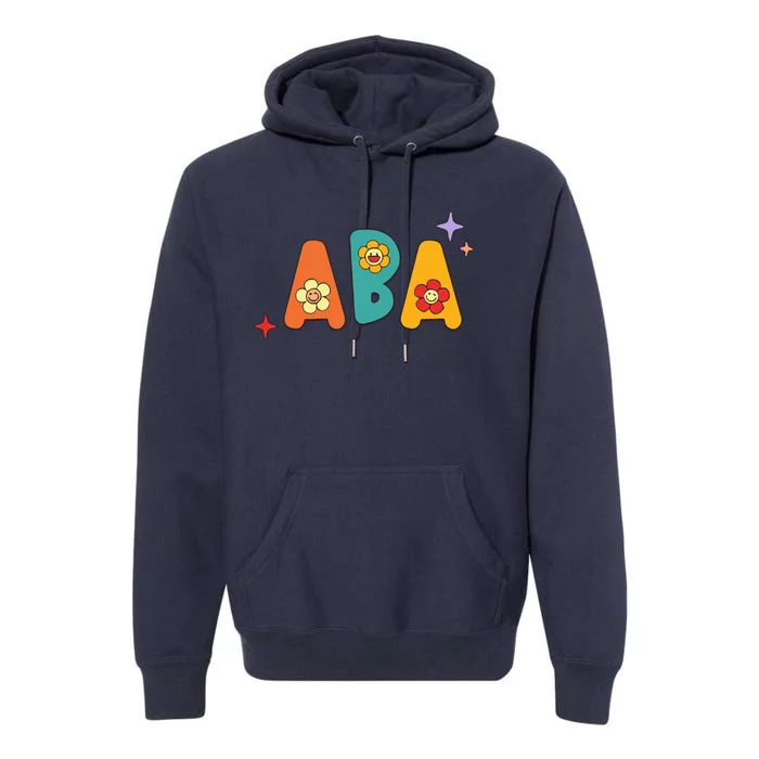 ABA Its A Beautiful Day To Shape Behaviors Premium Hoodie