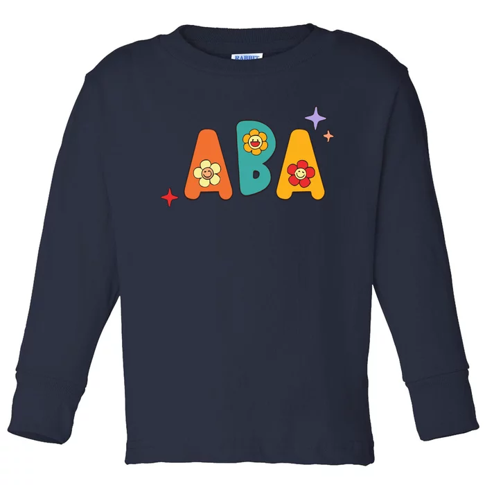 ABA Its A Beautiful Day To Shape Behaviors Toddler Long Sleeve Shirt