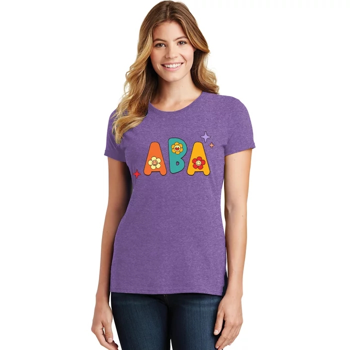 ABA Its A Beautiful Day To Shape Behaviors Women's T-Shirt