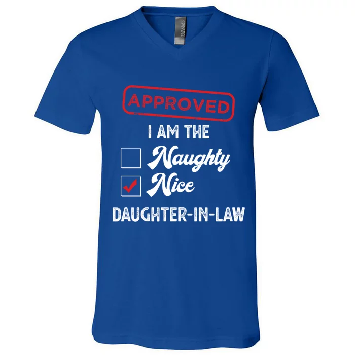 Approved I Am Nice Daughterinlaw Funny Christmas Xmas Gift V-Neck T-Shirt