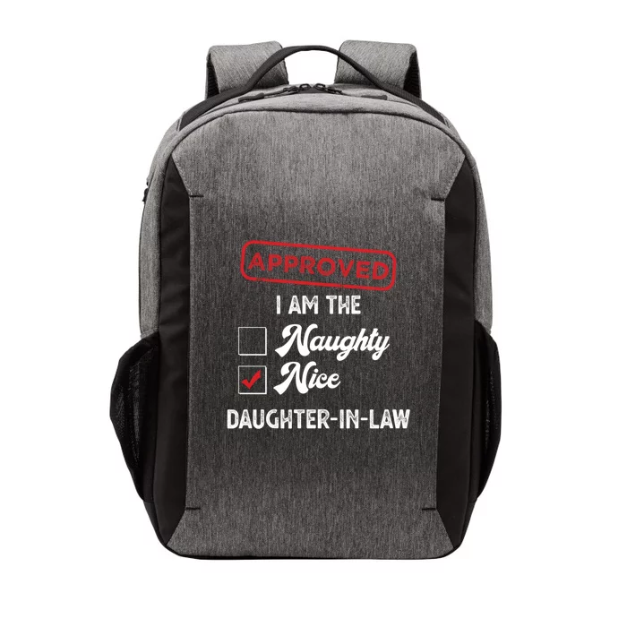 Approved I Am Nice Daughterinlaw Funny Christmas Xmas Gift Vector Backpack