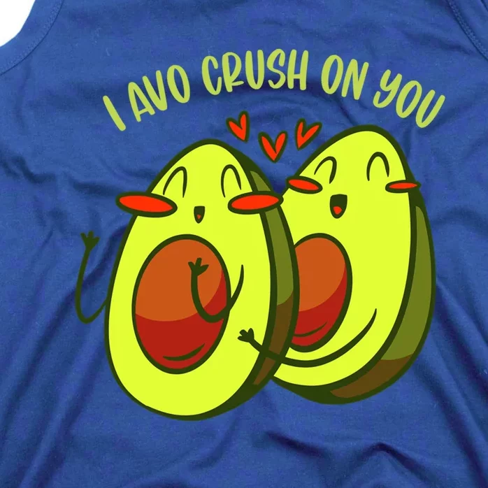 Avocado I Avo Crush On You Vegan Funny Couple Valentines Day Gift Tank Top