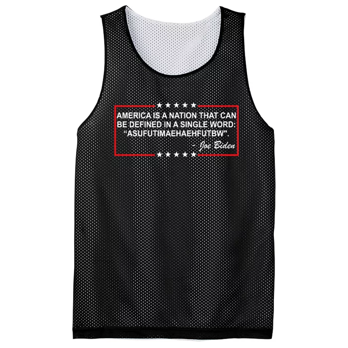 America Is A Nation That Can Be Defined In A Single Word Funny Joe Biden Quote Mesh Reversible Basketball Jersey Tank