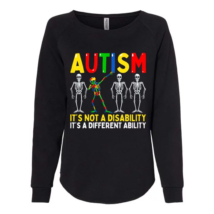 Autism It's A Different Ability Funny Dabbing Skeleton Womens California Wash Sweatshirt