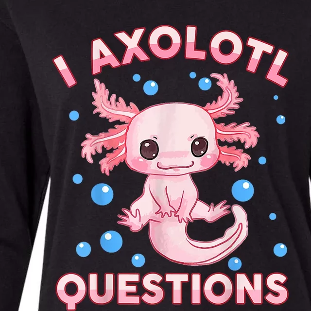 Axolotl I Axolotl Questions Cute Kawaii Womens Cotton Relaxed Long Sleeve T-Shirt