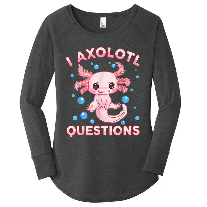 Axolotl I Axolotl Questions Cute Kawaii Women's Perfect Tri Tunic Long Sleeve Shirt