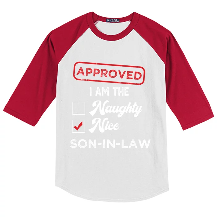 Approved I Am Nice Soninlaw Funny Christmas Xmas Gift Kids Colorblock Raglan Jersey