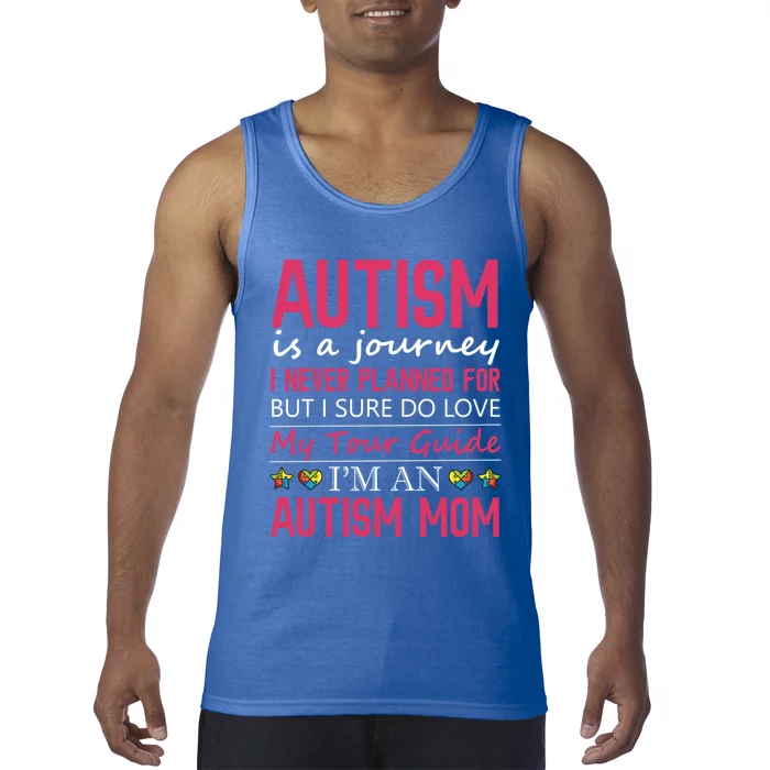 Autism Is A Journey Autism Mom Awareness Cool Gift Tank Top