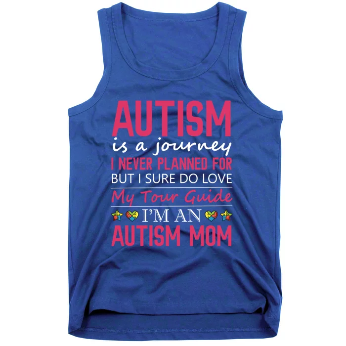 Autism Is A Journey Autism Mom Awareness Cool Gift Tank Top