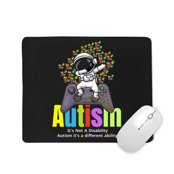 Autism its a different ability Funny Dabbing gamer Astronaut Mousepad