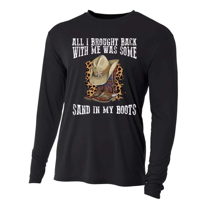 All I Brought Back With Me Was Some Sand In My Boots Cooling Performance Long Sleeve Crew