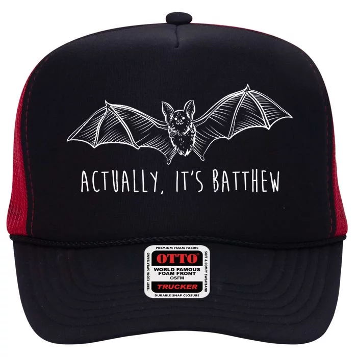 Actually Its Batthew Funny High Crown Mesh Trucker Hat